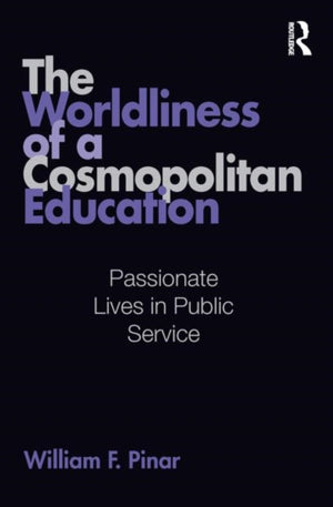 Worldliness of a Cosmopolitan Education