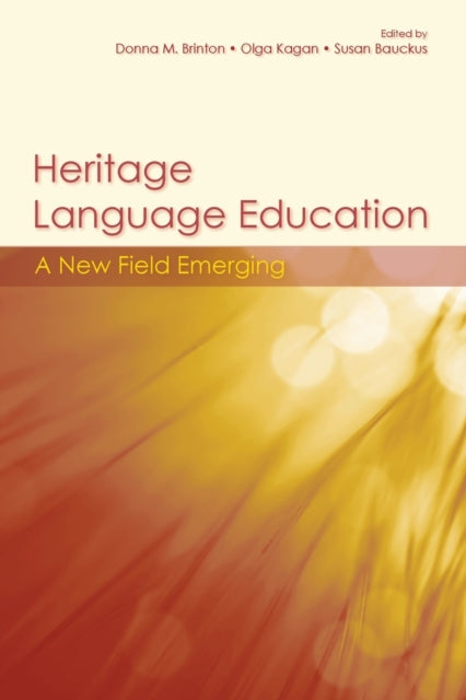Book cover of: Heritage Language Education. By: Donna M. Brinton