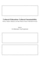 Book cover of: Cultural Education - Cultural Sustainability