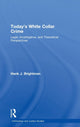 Book cover of: Today's White Collar Crime. By: Hank J. Brightman