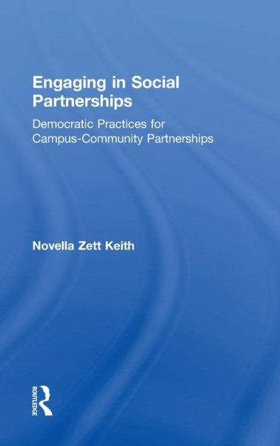 Book cover of: Engaging in Social Partnerships. By: Novella Keith