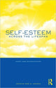 Book cover of: Self-Esteem Across the Lifespan