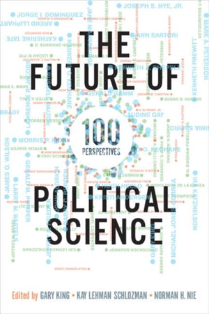The Future of Political Science