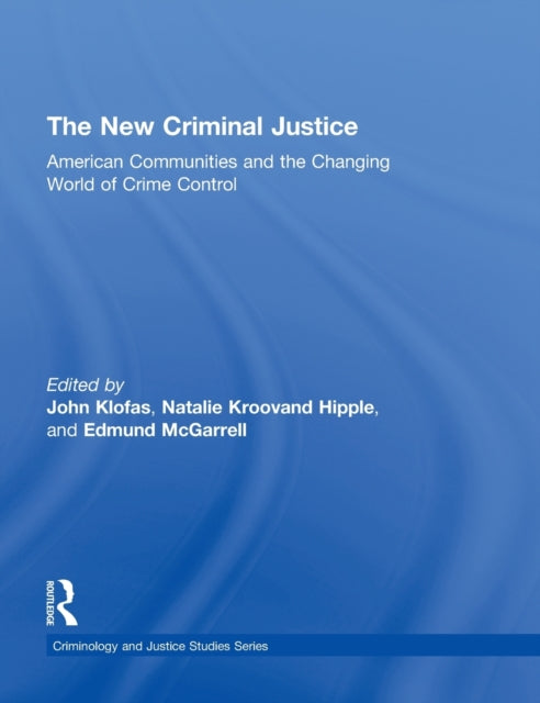 Book cover of: New Criminal Justice. By: John Klofas