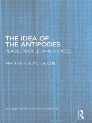 The Idea of the Antipodes
