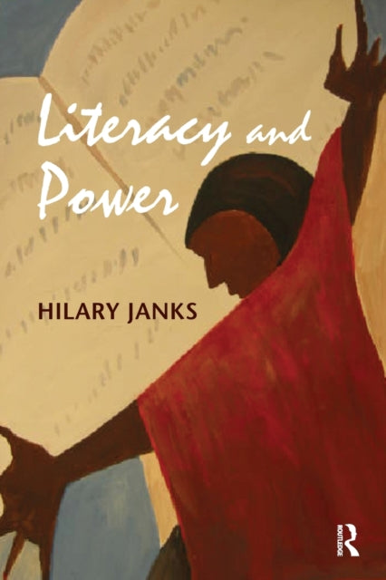 Book cover of: Literacy and Power. By: Hilary Janks