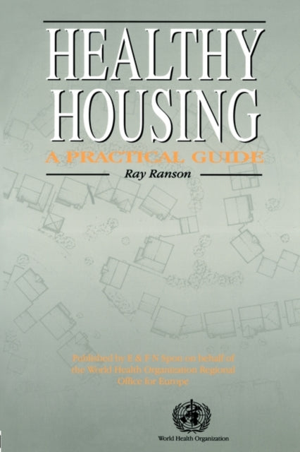 Book cover of: Healthy Housing. By: Ray Ranson