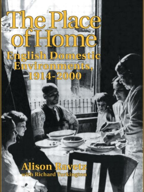 Book cover of: Place of Home. By: Alison Ravetz