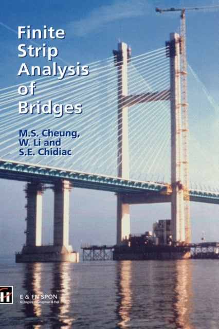 Book cover of: Finite Strip Analysis of Bridges