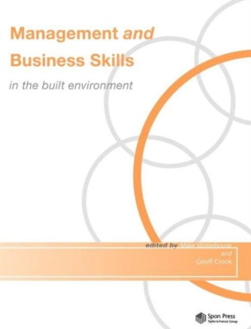Book cover of: Management and Business Skills in the Built Environment