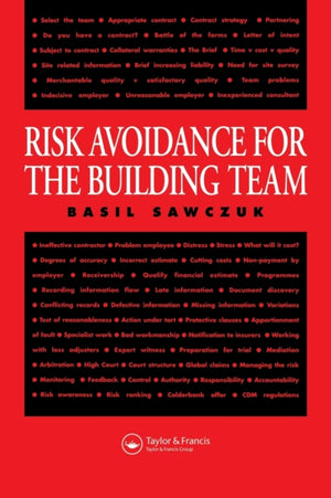 Risk Avoidance for the Building Team