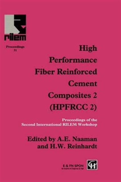 Book cover of: High Performance Fiber Reinforced Cement Composites 2. By: A. E. Naaman