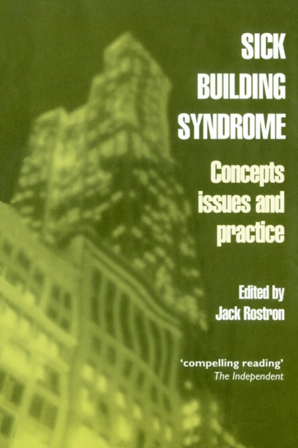 Book cover of: Sick Building Syndrome. By: Jack Rostron