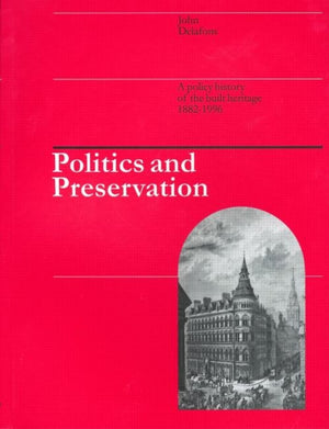 Politics and Preservation