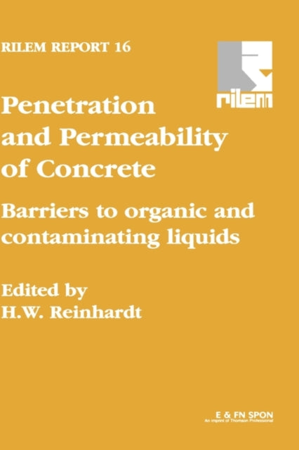 Book cover of: Penetration and Permeability of Concrete. By: H. Reinhardt