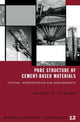 Book cover of: Pore Structure of Cement-Based Materials