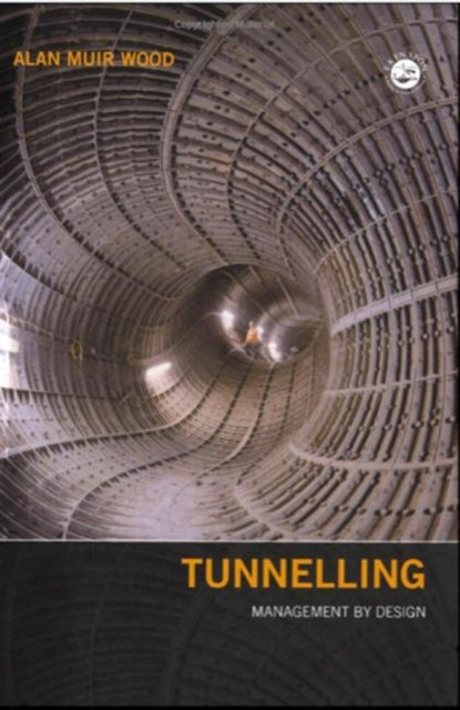 Book cover of: Tunnelling. By: Alan Muir Wood