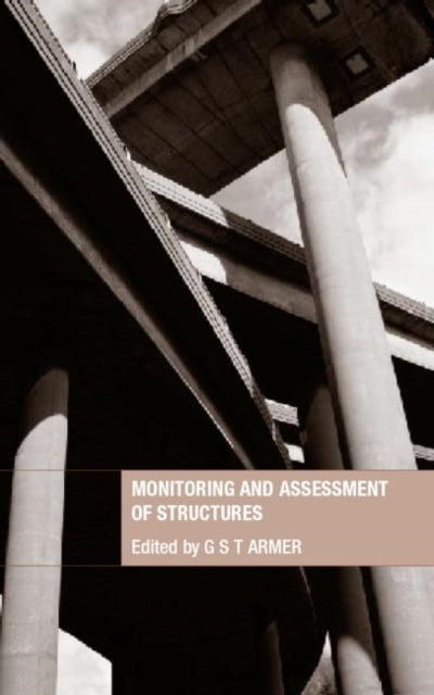 Book cover of: Monitoring and Assessment of Structures