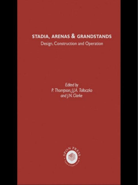 Book cover of: Stadia Arenas and Grandstands. By: P. Thompson