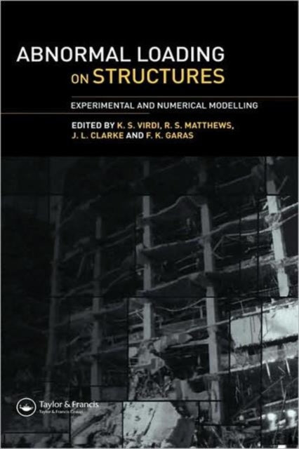 Book cover of: Abnormal Loading on Structures. By: Fikry K Garas