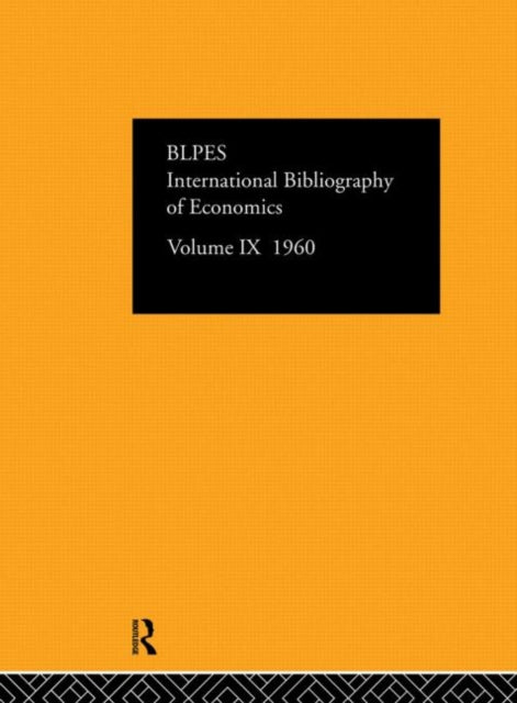 Book cover of: IBSS: Economics: 1960 Volume 9. By: International Committee for Social Sciences Documentation.