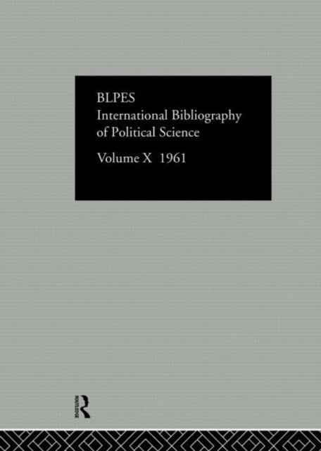Book cover of: IBSS: Political Science: 1961 Volume 10. By: International C