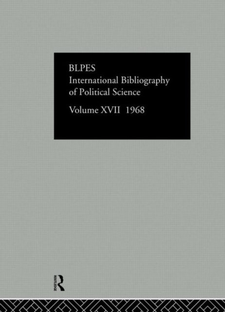Book cover of: IBSS: Political Science: 1968 Volume 17. By: International C