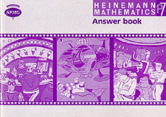 Book cover of: Heinemann Maths P7 Answer Book. By: Scottish Primary Mathematics Group