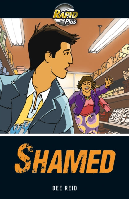 Book cover of: Rapid Plus 3A Shamed. By: Dee Reid