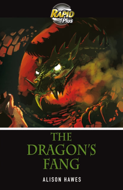 Book cover of: Rapid Plus 3B The Dragon's Fang. By: Abie Longstaff, Alison Hawes