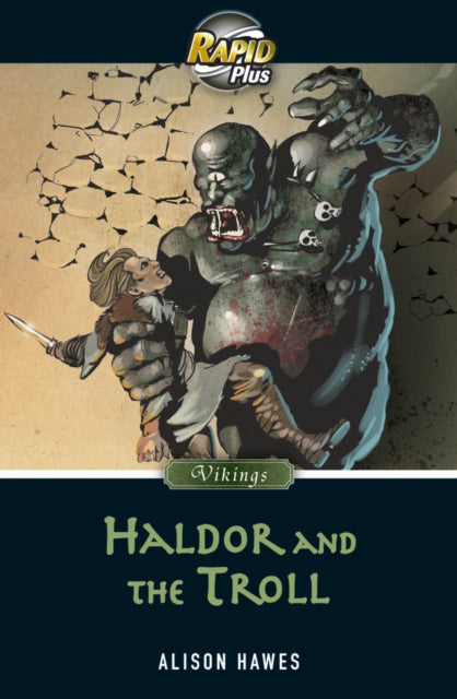 Rapid Plus 7.1 Haldor and the Troll 9780435070977 Sarah Loader, Alison Hawes