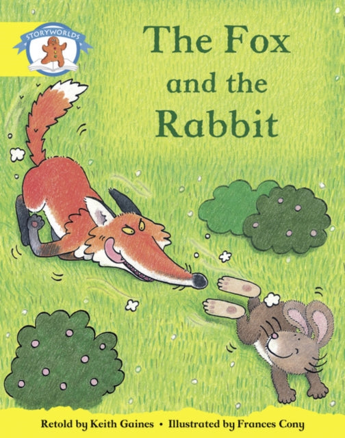 Book cover of: Literacy Edition Storyworlds 2, Once Upon A Time World, The Fox and the Rabbit