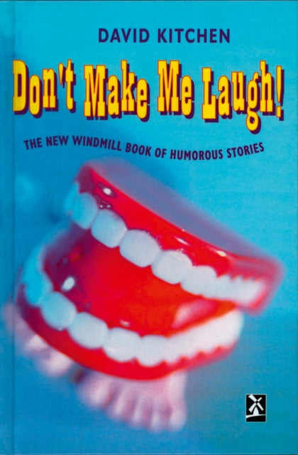 Book cover of: Don't Make Me Laugh. By: David Kitchen