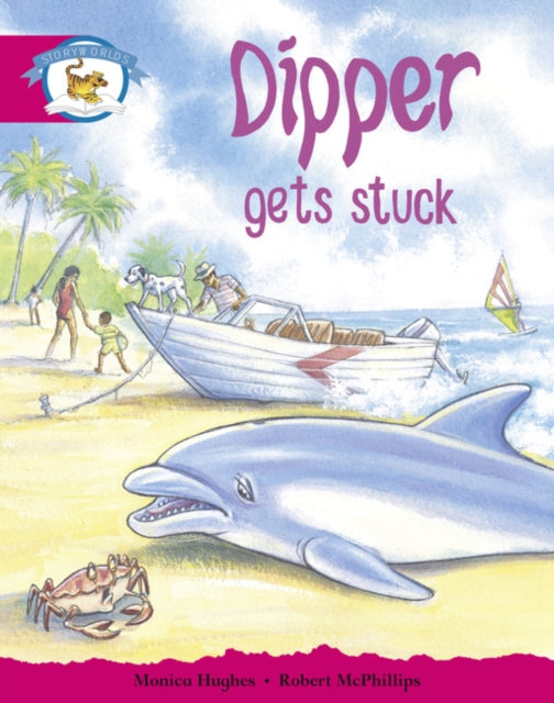 Book cover of: Literacy Edition Storyworlds Stage 5, Animal World, Dipper Gets Stuck