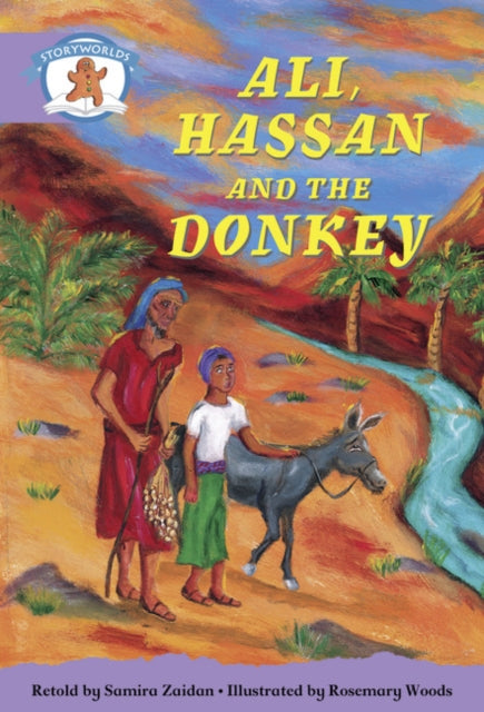 Book cover of: Literacy Edition Storyworlds Stage 8, Once Upon A Time World, Ali, Hassan and the Donkey