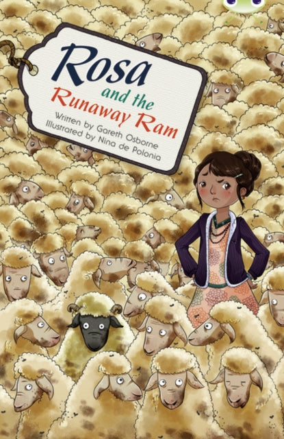 Book cover of: Bug Club Independent Fiction Year 5 Blue B Rosa and the Runaway Ram. By: Gareth Osborne