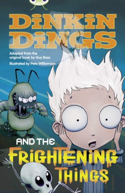 Book cover of: Bug Club Independent Fiction Year 4 Grey Dinking Dings and the Frightening Things. By: Guy Bass