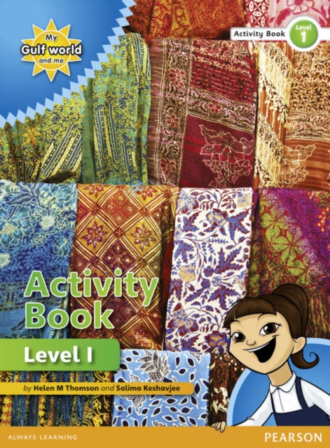 Book cover of: My Gulf World and Me Level 1 non-fiction Activity Book. By: Salima Keshavjee