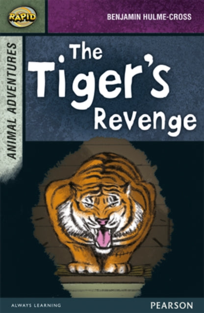 Book cover of: Rapid Stage 7 Set B: Animal Adventures: The Tiger's Revenge. By: Dee Reid