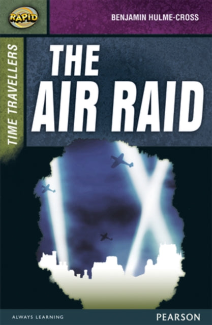 Book cover of: Rapid Stage 9 Set A: Time Travellers: The Air Raid