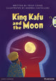 Book cover of: Bug Club Pro Guided Y3 King Kafu and the Moon