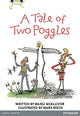 Book cover of: Bug Club Pro Guided Y4 A Tale of Two Poggles. By: Margaret McAllister