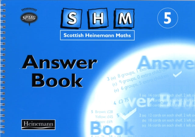 Book cover of: SCOTTISH HEINEMANN MATHS YEAR 5 ANSWER BOOK