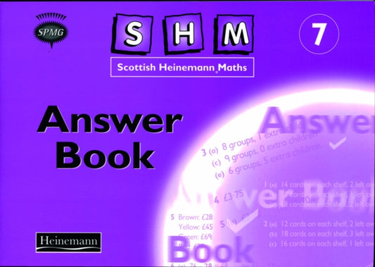 Book cover of: Scottish Heinemann Maths 7: Answer Book