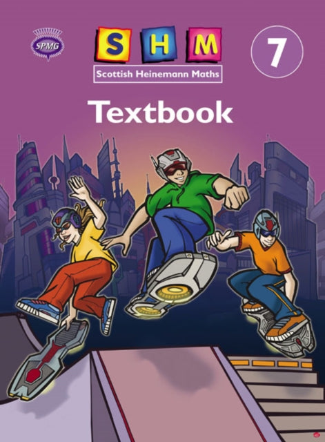 Book cover of: Scottish Heinemann Maths 7: Textbook (single). By: John T. Blair