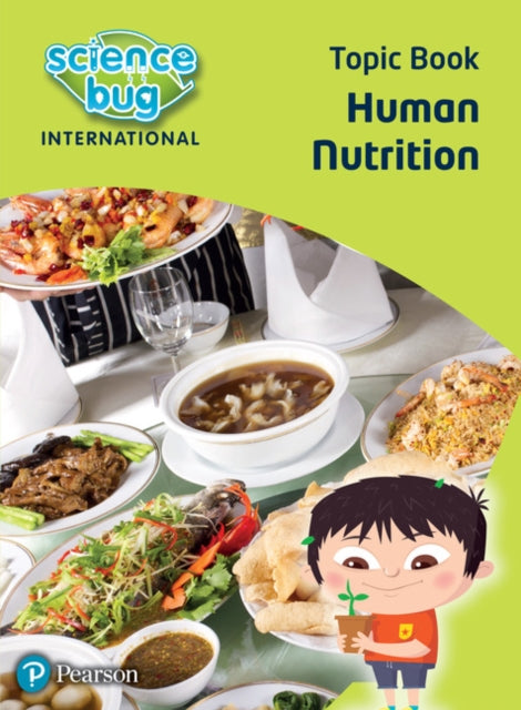 Book cover of: Science Bug: Human nutrition Topic Book. By: Deborah Herridge