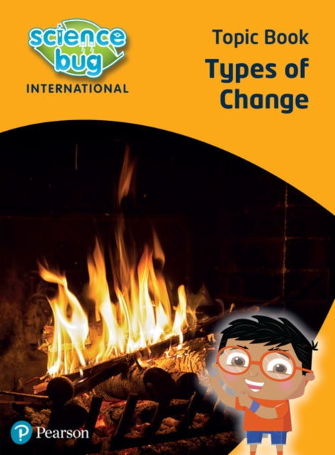 Book cover of: Science Bug: Types of change Topic Book. By: Deborah Herridge
