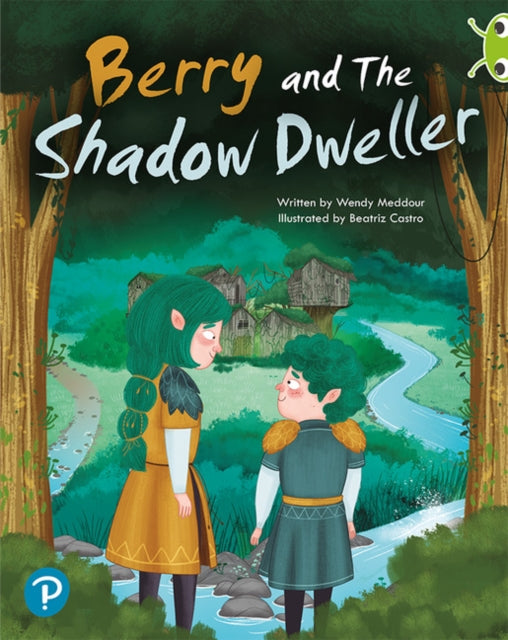 Book cover of: Bug Club Shared Reading: Berry and The Shadow Dweller (Year 2). By: Wendy Meddour