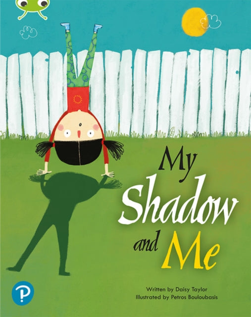 Book cover of: Bug Club Shared Reading: My Shadow and Me (Year 2). By: Timothy Knapman