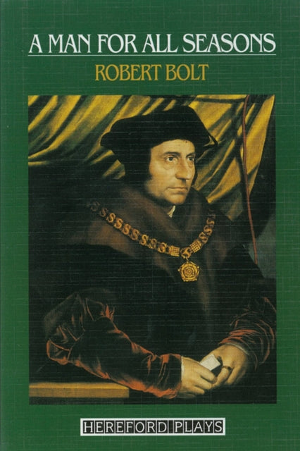 Book cover of: Man For All Seasons  Bolt Hereford